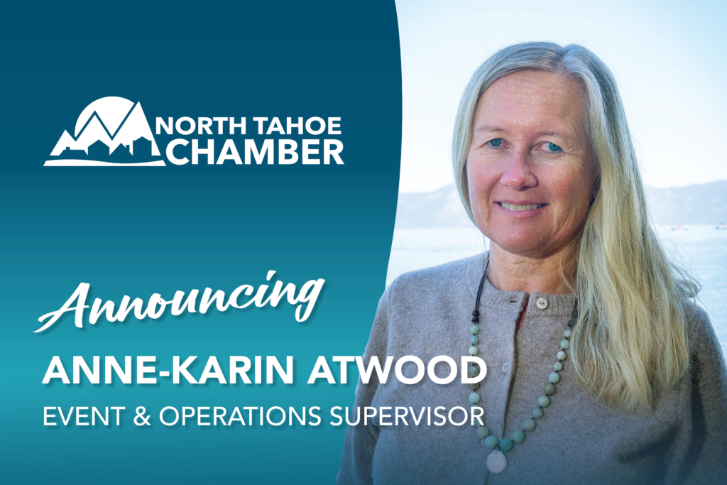 The North Tahoe Chamber and NTCA Add New Leaders to Their Team